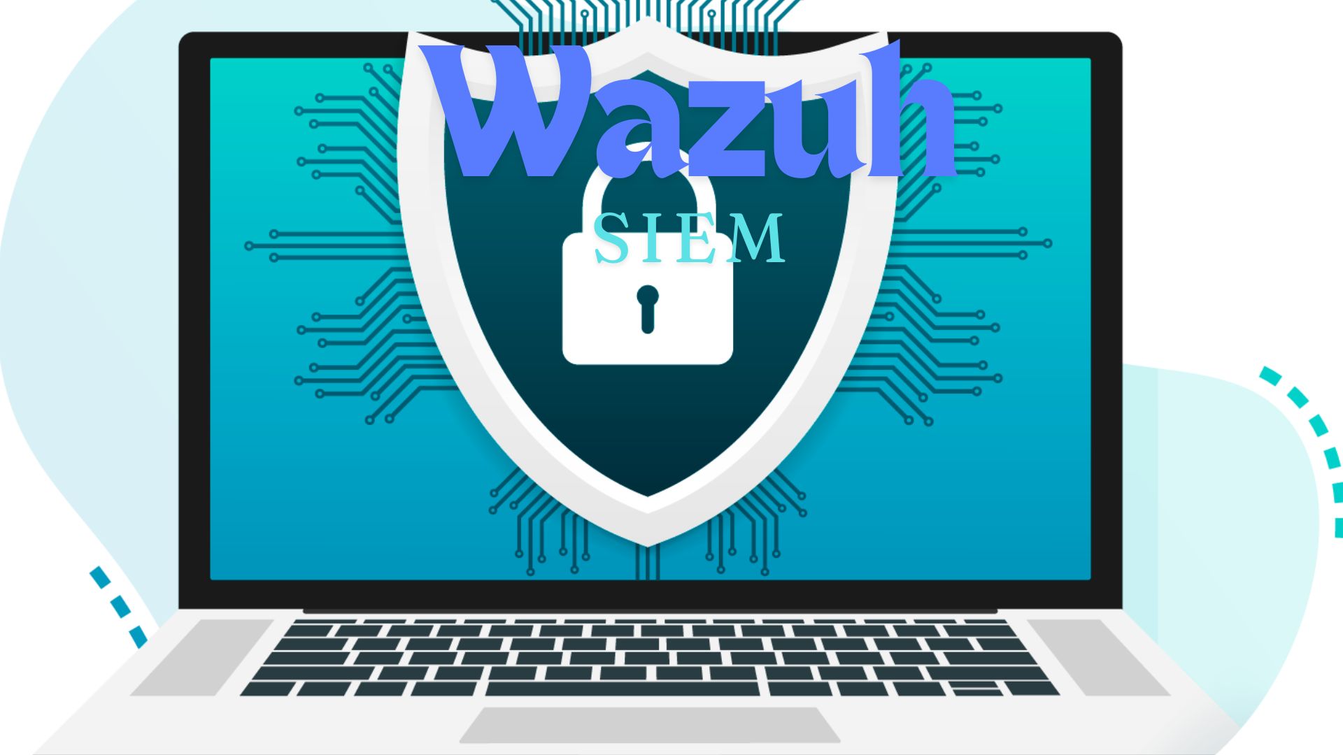 Wazuh SIEM Configuration/Deployment